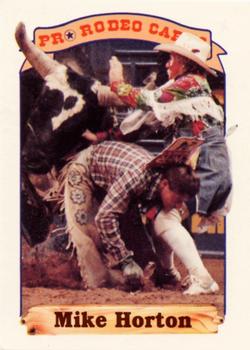 1991 Rodeo America Set A #25 Mike Horton Front